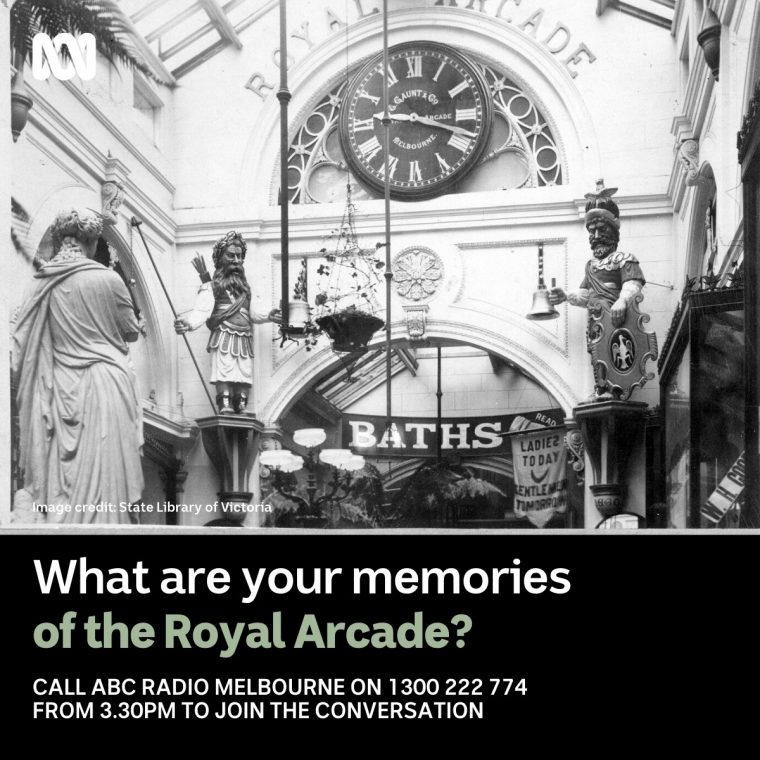 What are your memories of the Royal Arcade